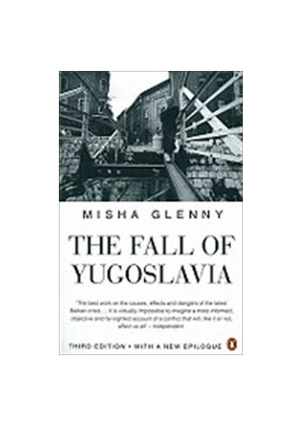 The Fall Of Yugoslavia