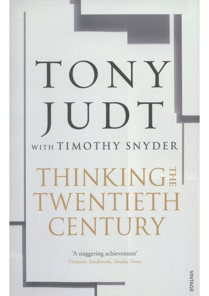 Thinking The Twentieth Century