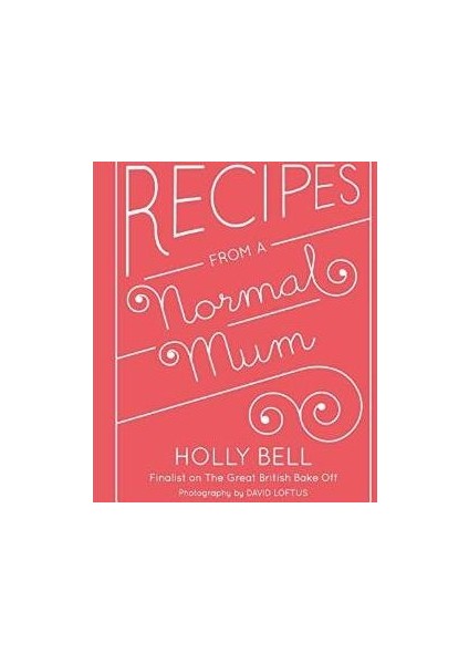 Recipes From A Normal Mum