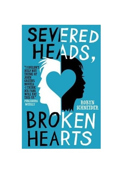 Severed Heads, Broken Hearts