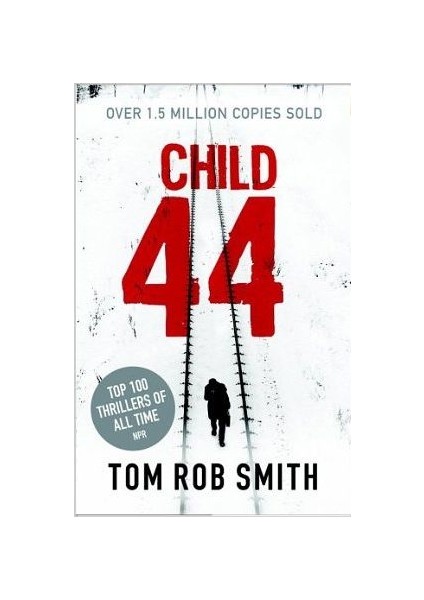 Child 44 (Child 44 Trilogy 1)