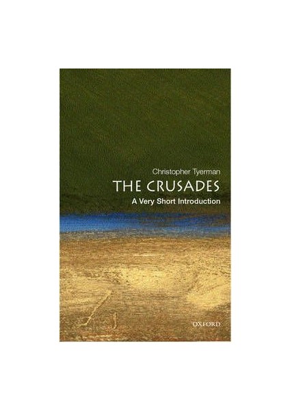 Crusades: A Very Short Introduction