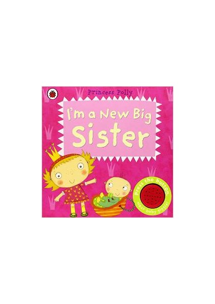 I'M A New Big Sister (Pirate Pete & Princess Polly)