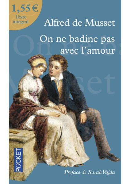 On Ne Badine Pas Avec L'Amour