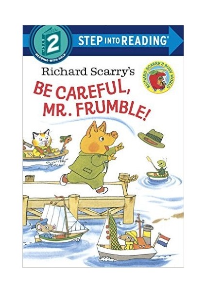 Be Careful Mr Frumble (Step İnto Reading, Step 2)