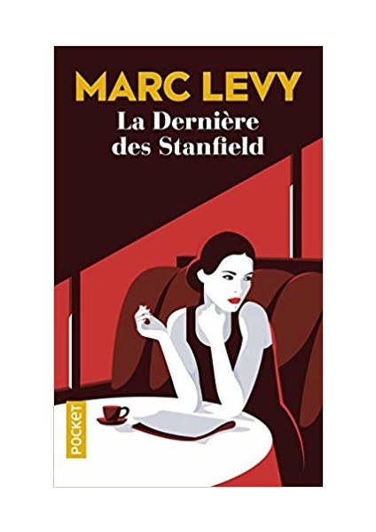 La Derniere Des Stanfield