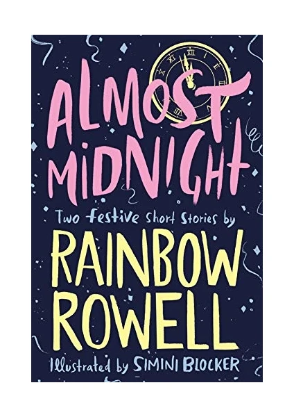 Almost Midnight (Two Festive Short Stories)