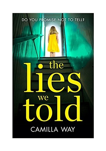 The Lies We Told