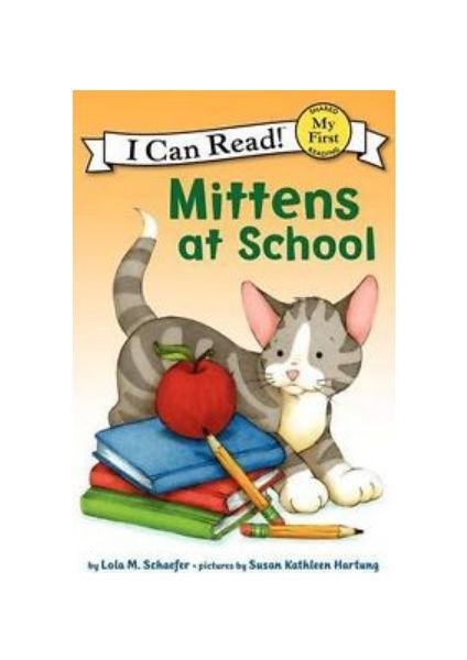 Mittens At School (I Can Read)