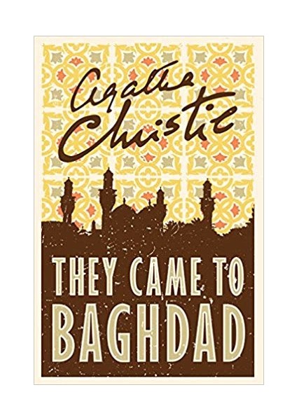 They Came To Baghdad