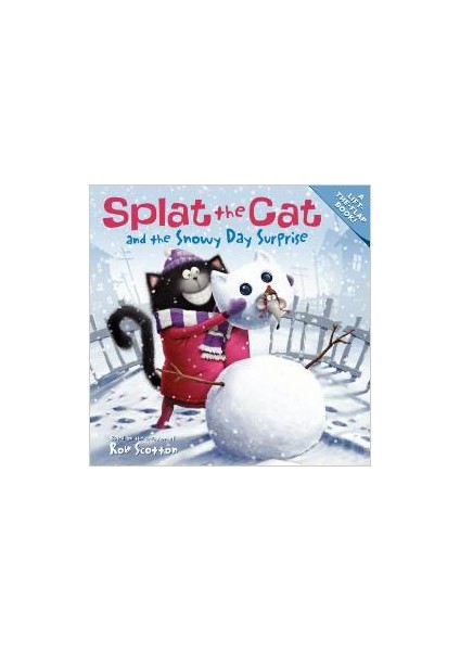 Splat The Cat: The Snowy Day Surprise