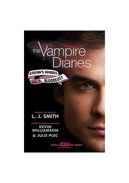 Vampire Diaries: Stefan'S Diaries 2: Bloodlust