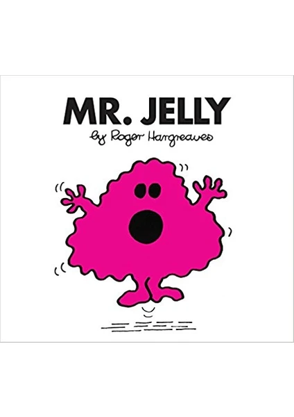 Mr. Men: Mr. Jelly