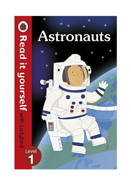Read İt Yourself Level 1: Astronauts