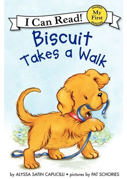 Biscuit Takes A Walk (My First I Can Read)