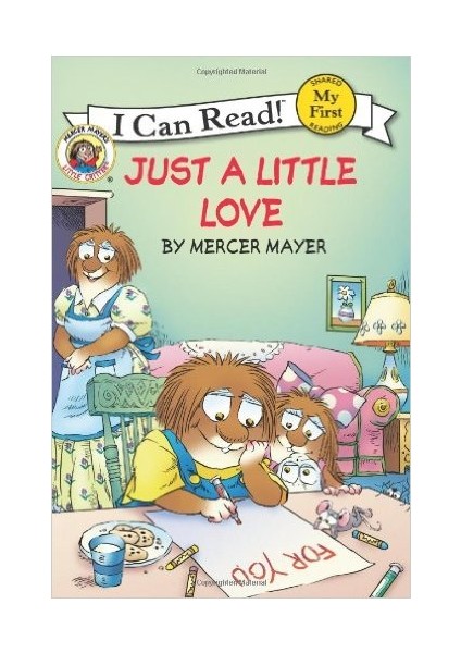 Little Critter: Just A Little Love (My First I Can Read)