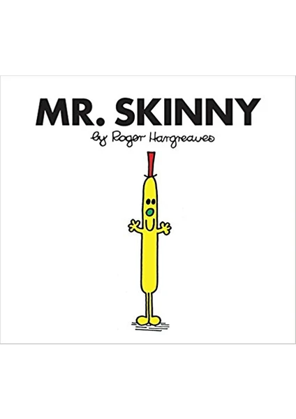 Mr. Men: Mr. Skinny