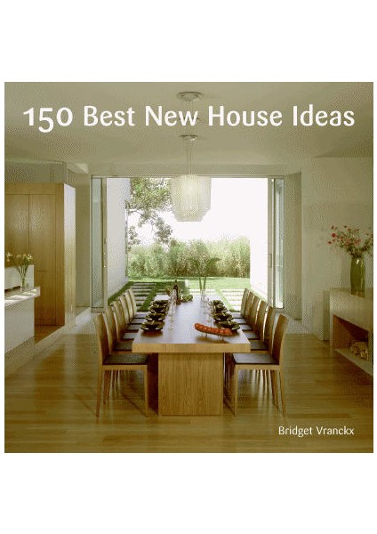 150 Best New House Ideas