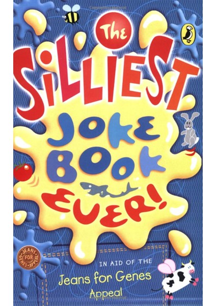 The Silliest Joke Book Ever