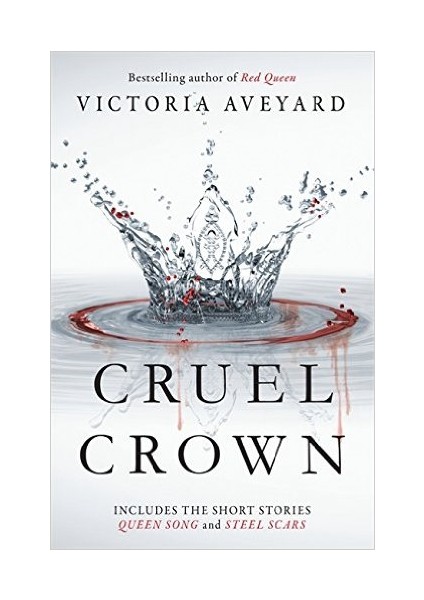 Cruel Crown (Two Red Queen Short Stories)