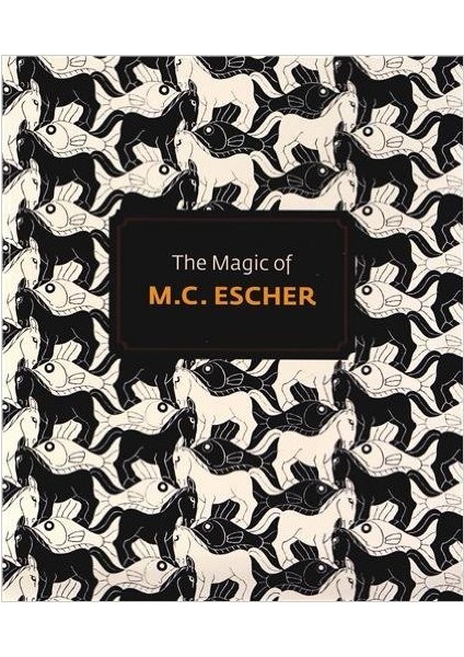 The Magic Of M.C.Escher