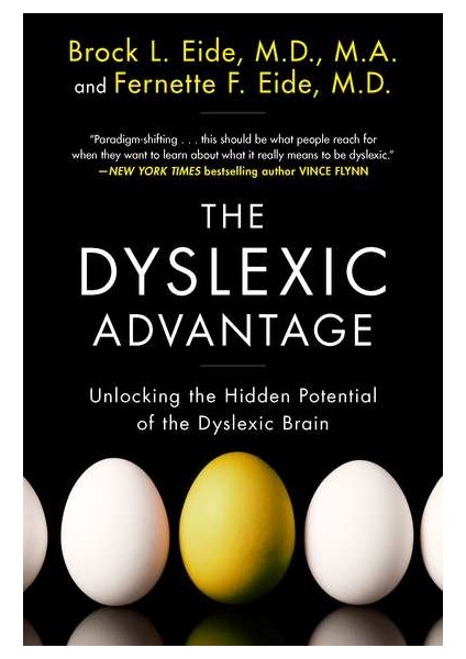 The Dyslexic Advantage