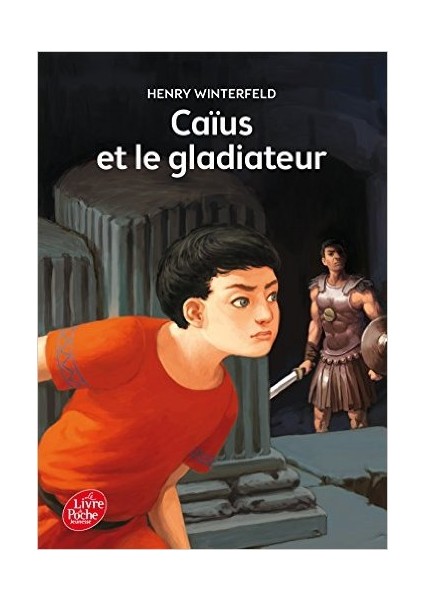 Caïus Et Le Gladiateur