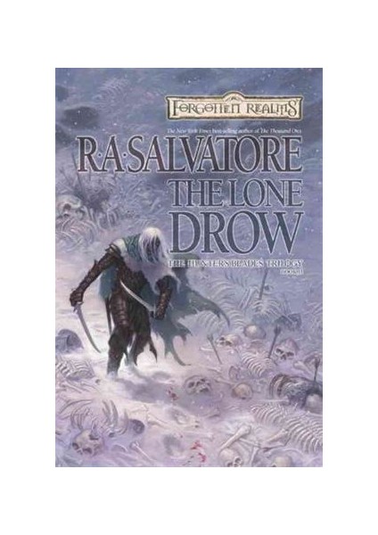 The Lone Drow (The Hunter'S Blades 2)