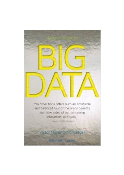 Big Data: A Revolution That Will Transform How We Live, Work And Think