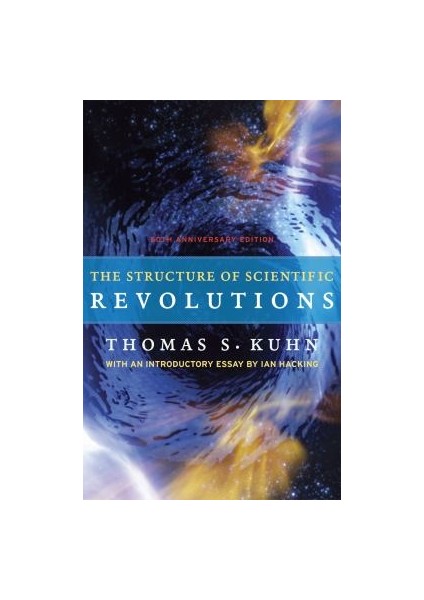 The Structure Of Scientific Revolutions