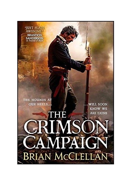 The Crimson Campaign (The Powder Mage Trilogy 2)