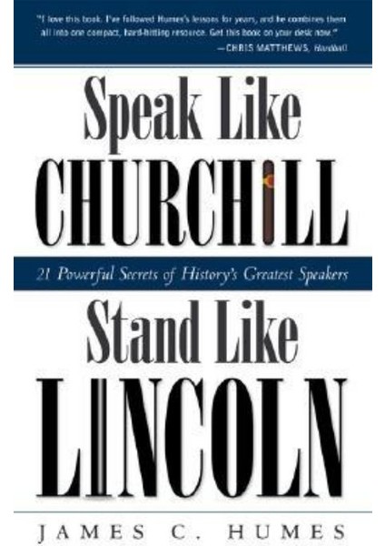 Speak Like Churchill, Stand Like Lincoln