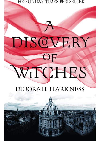 A Discovery Of Witches (All Souls 1)