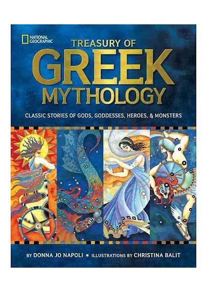 Treasury Of Greek Mythology Classic Stories Of Gods, Goddesses, Heroes & Monsters