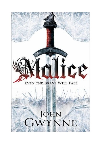 Malice (Faithful And The Fallen 1)