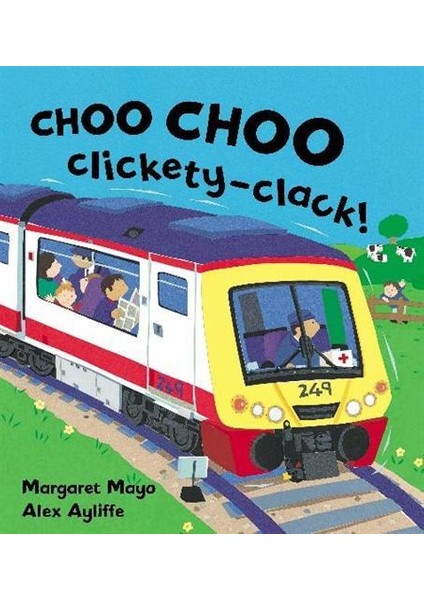 Choo Choo Clickety Clack