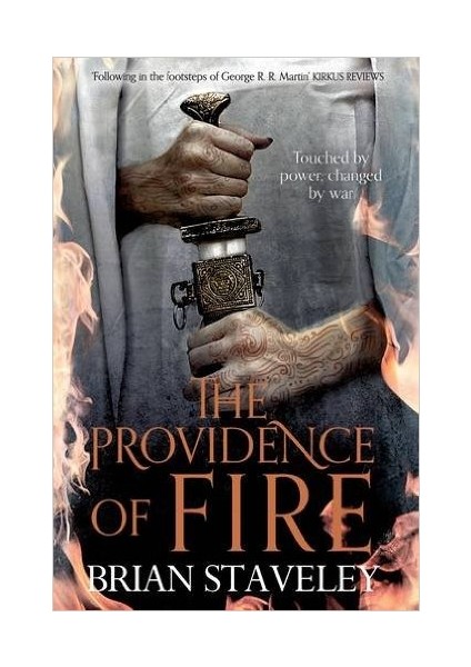 The Providence Of Fire (Chronicle Of The Unhewn Throne 2)