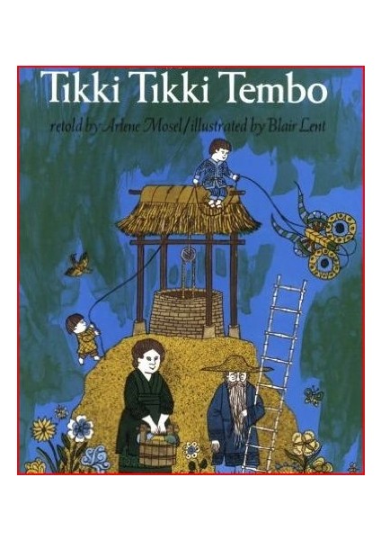 Tikki Tikki Tembo