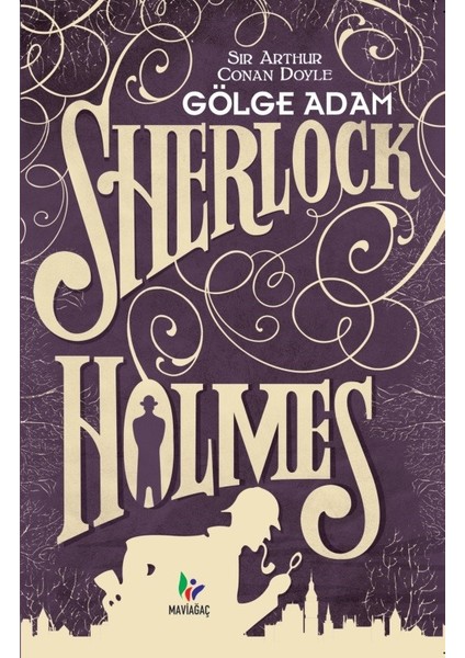 Gölge Adam - Arthur Conan Doyle