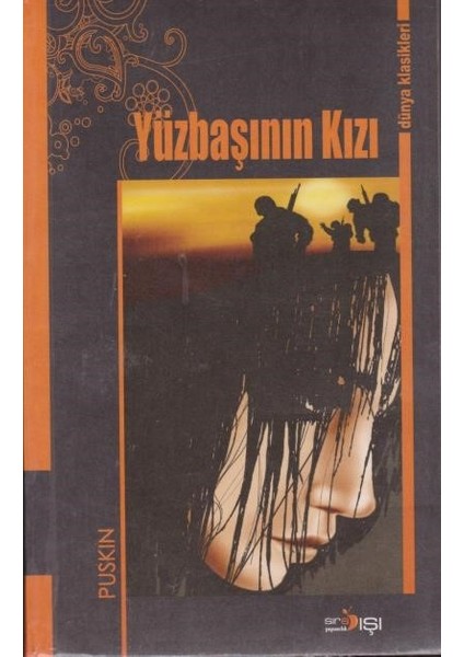 Yüzbaşının Kızı-Dünya Klasikleri - Puşkin