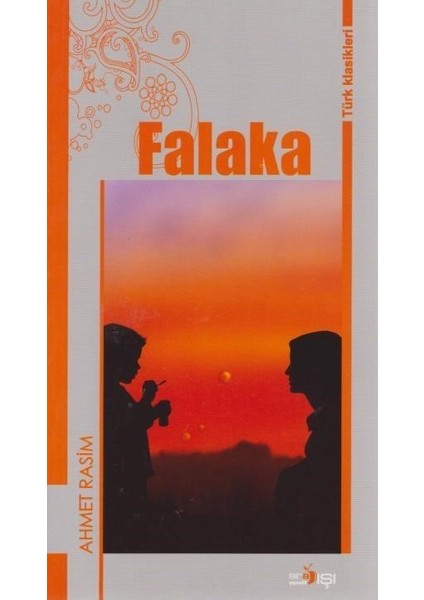 Falaka-Türk Klasikleri - Ahmet Rasim