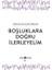 Boşluklara Doğru İlerleyelim - Didem Gülçin Erdem 1
