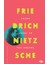 İnsan/Çoğul Ve Tek Başına - Friedrich Nietzsche 1