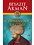 Dünyanın İlk Günü 1453 - Beyazıt Akman 1