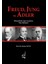 Freud, Jung Ve Adler Psikanalizde Çığır Açanların Dine Bakışları - Kerim Yavuz 1