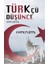 Türkçü Düşünce - Uğur Can Gül 1