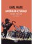 Amerikan İç Savaşı –Seçme Yazılar - Karl Marx 1