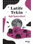 Aşk İşaretleri - Latife Tekin 1