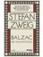 Balzac: Bir Yaşamöyküsü - Stefan Zweig 1