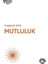 Mutluluk - Harvard Business Review 1